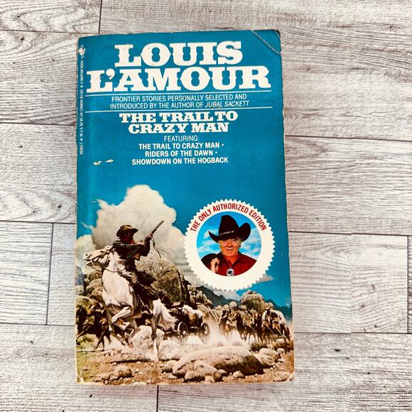 The Trail to Crazy Man Stories by Louis L'Amour (1986 Bantam Mass Market) PB - Picture 14 of 16